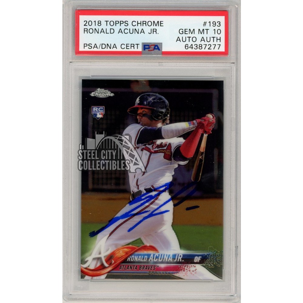 Ronald Acuna Topps Chrome Autograph Rookie Card Psa Psa