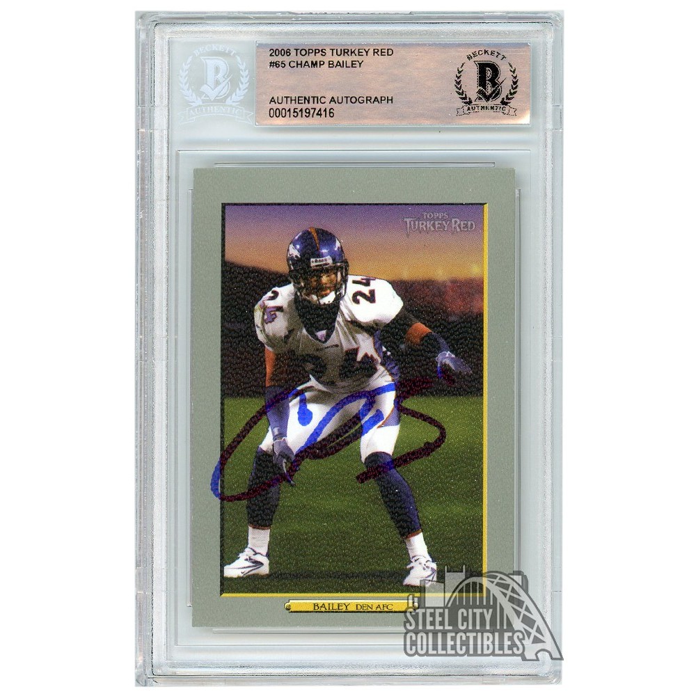 Champ Bailey 2006 Topps Turkey Red Autograph Card #65 BAS