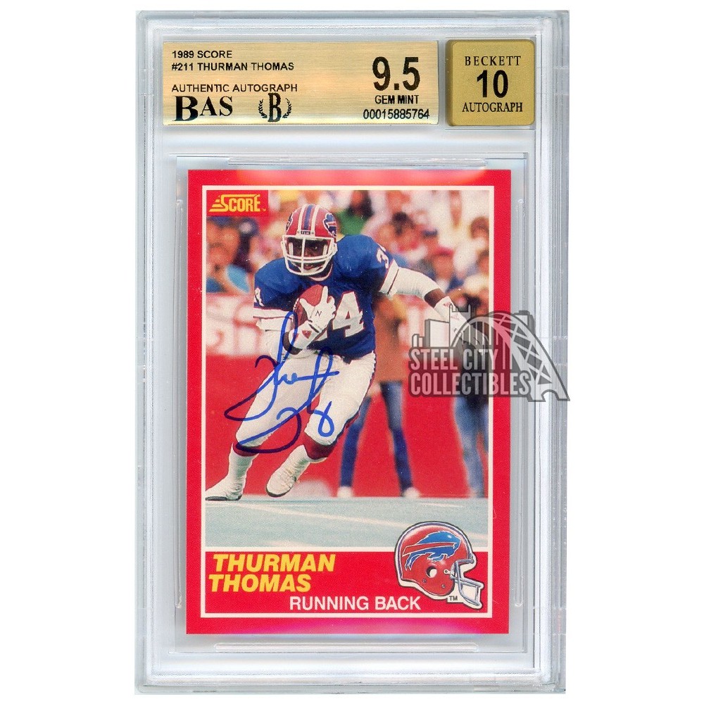 Thurman Thomas 1989 Score Autograph Rookie Card 211 Bgs 95 Bas 10