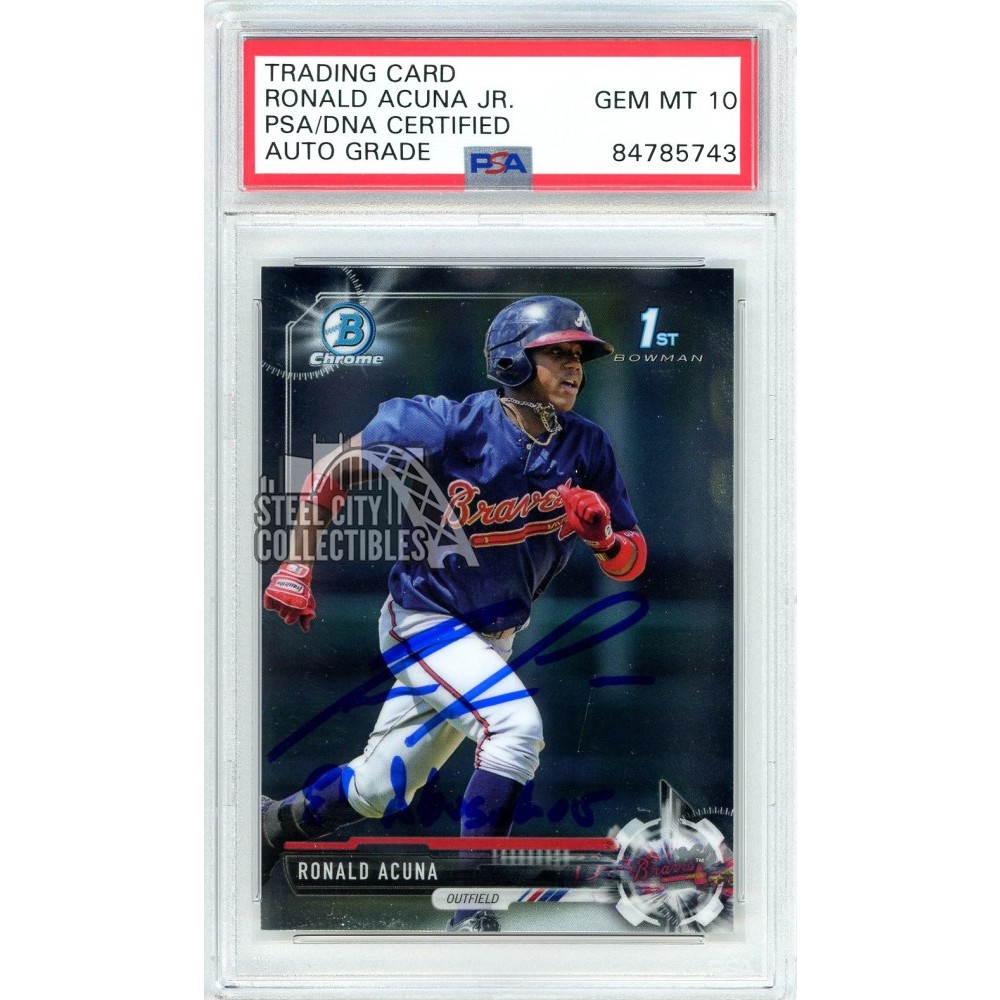 Ronald Acuna 1st Bowman Chrome PSA newest 10