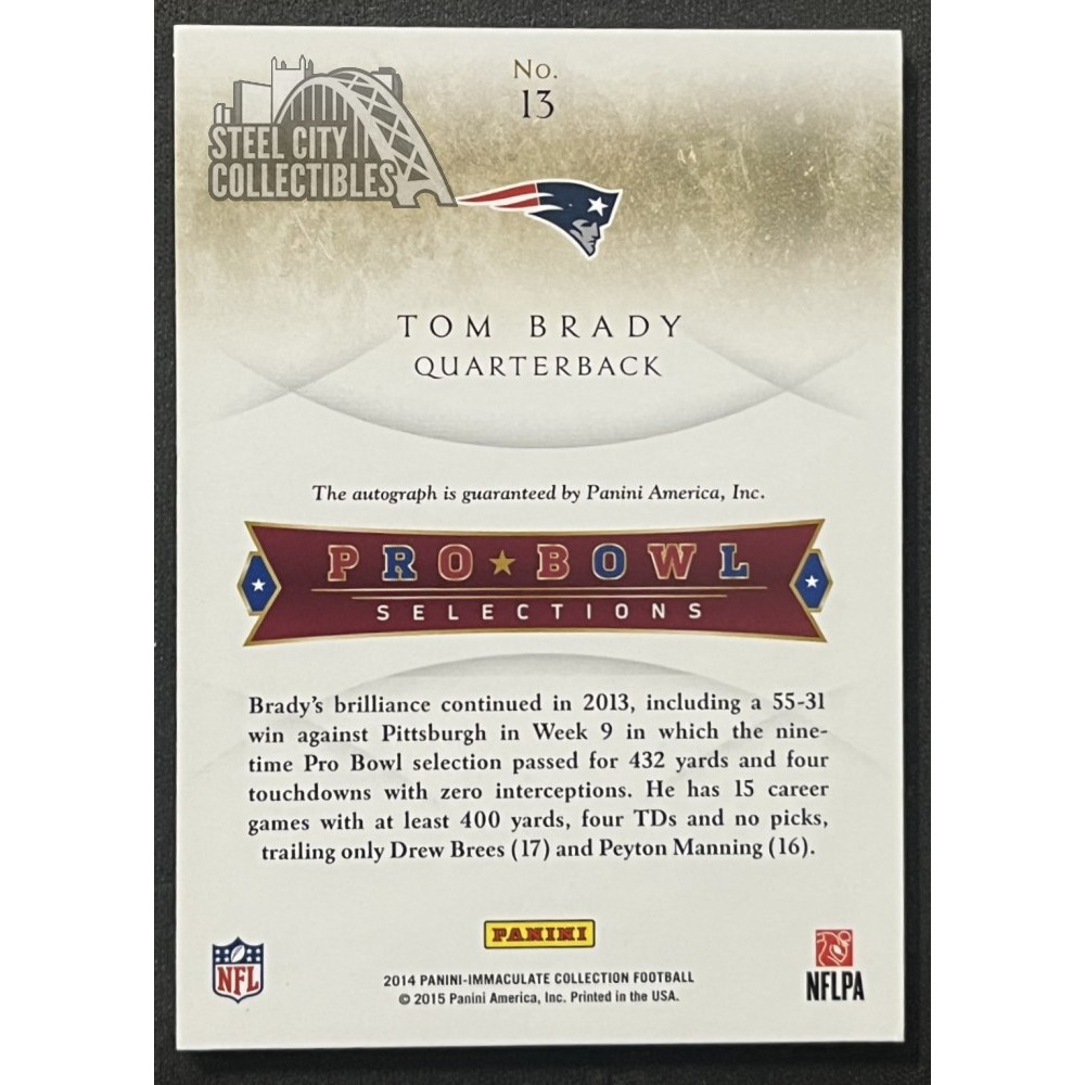 Tom Brady 2014 Panini Immaculate Collection Pro Bowl Autograph Card 2/9 #13