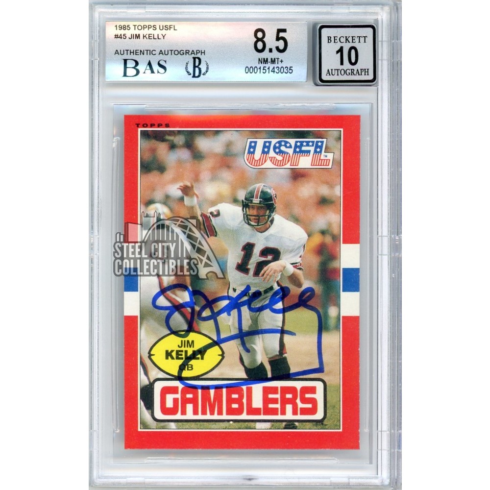 Jim Kelly 1985 Topps USFL Autograph Card #45 BGS 8.5 BAS 10