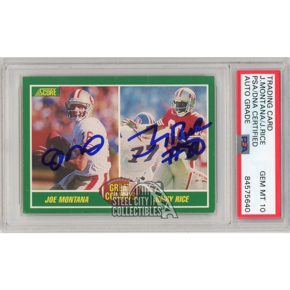 Joe Montana Jerry Rice 1989 Score Great Combos Autograph Card #279 PSA ...