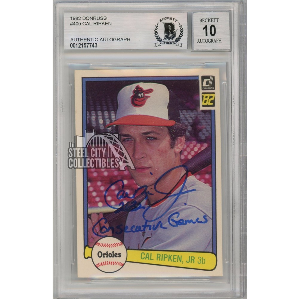 Orioles Cal Ripken Jr. Authentic Signed 1982 Donruss #405 RC