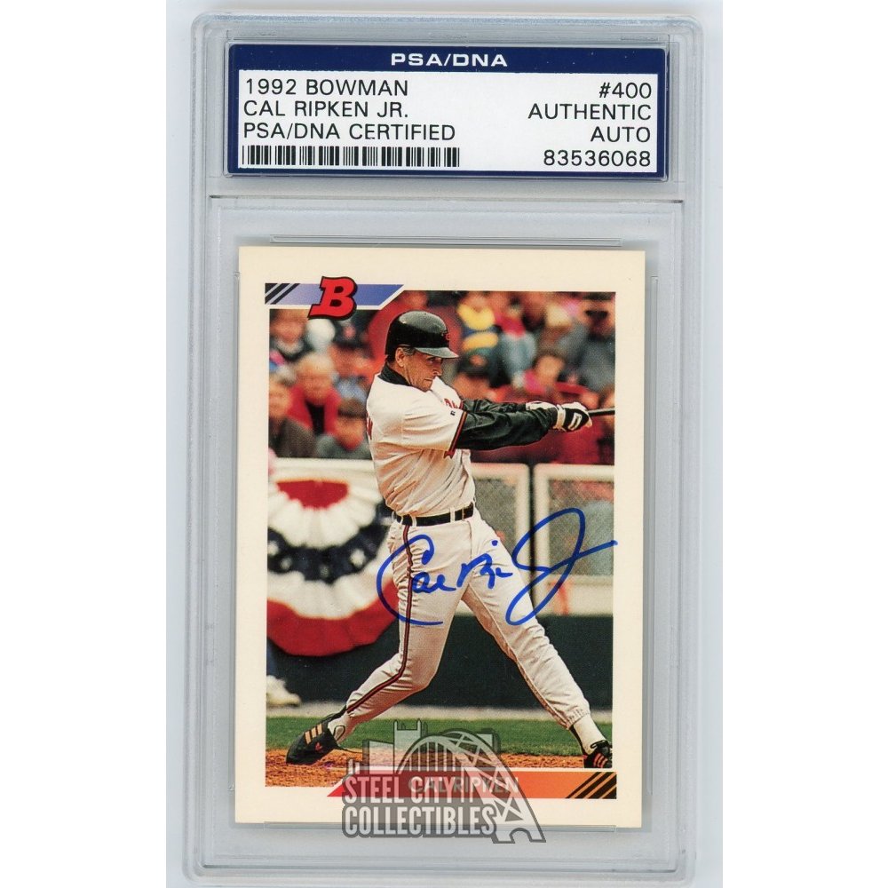 Cal Ripken Jr 1992 Bowman Autograph Auto Card #400 - PSA/DNA | Steel ...