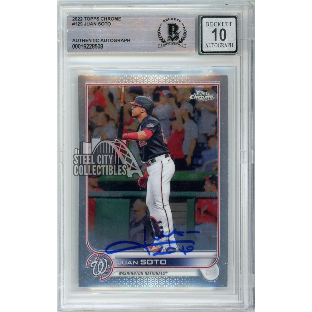 Juan Soto 2022 Topps Chrome Autograph Card #129 BAS 10 | Steel City ...