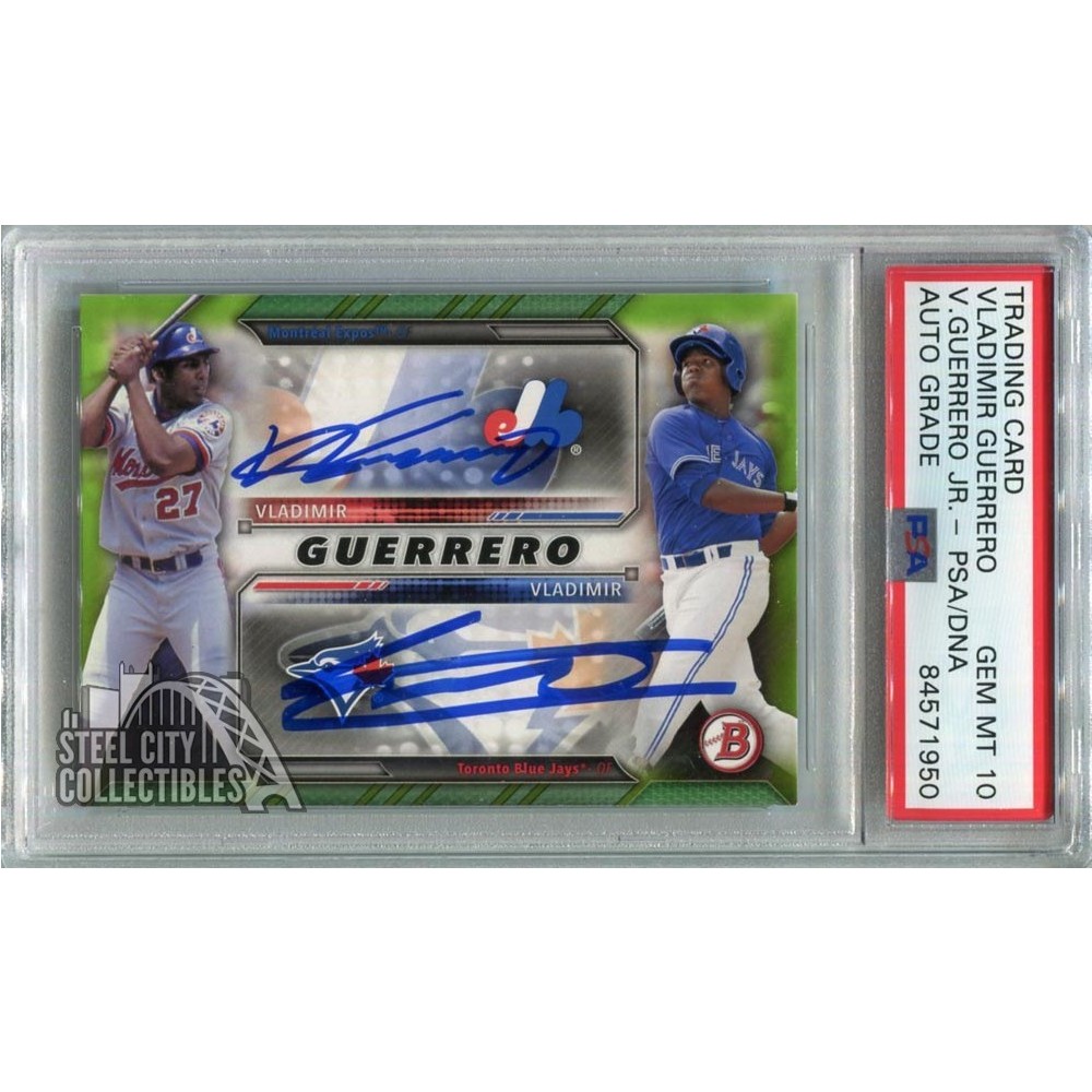 Vladimir Guerrero Jr & Sr Dual Signed 2016 Bowman Baseball Card - Toronto  Blue Jays / Montreal Expos