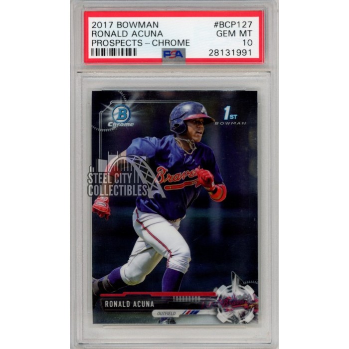 Ronald Acuna Jr 2017 1st Bowman Chrome Card #BCP127 PSA 10 Gem Mint | Steel  City Collectibles