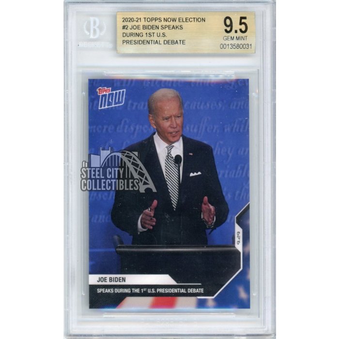 Joe Biden 2020 Topps Now Presidential Election Debate Card #2 BGS 9.5 Gem  Mint