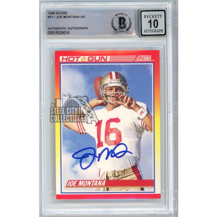 Joe Montana 1990 Score Hot Gun Autograph Card #311 BAS 10 | Steel City ...